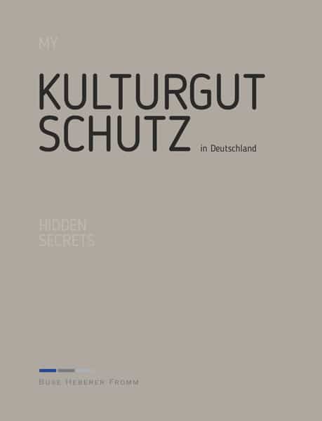 My Hidden Secrets: Kulturgutschutz, Christina Berking, Rechtsanwältin der Kanzlei Buse Heberer Fromm